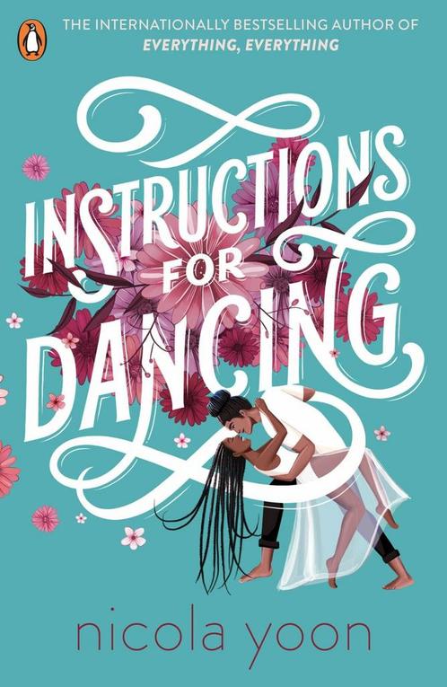 Instructions for dancing 9780241516911 Nicola Yoon, Boeken, Overige Boeken, Zo goed als nieuw, Verzenden