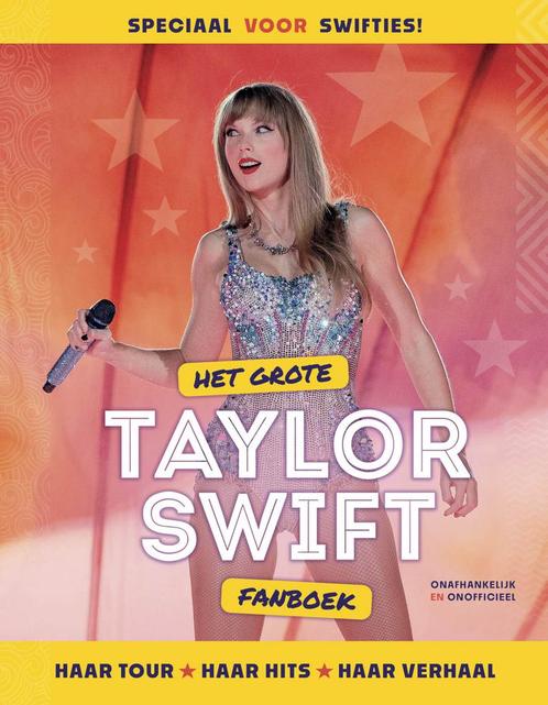 Boek: Het grote Taylor Swift fanboek - (als nieuw), Boeken, Overige Boeken, Zo goed als nieuw, Verzenden