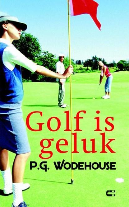 Golf is geluk | 9789086840991 | P.G. Wodehouse, Boeken, Literatuur, Zo goed als nieuw