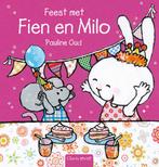 Feest met Fien en Milo / Clavis peuter 9789044815061, Boeken, Kinderboeken | Baby's en Peuters, Verzenden, Gelezen, Pauline Oud