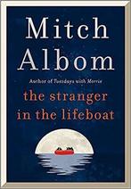 9780751584530 The Stranger in the Lifeboat, Boeken, Verzenden, Nieuw, Mitch Albom