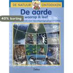 De aarde waarop ik leef / De natuur ontdekken 9789024374922, Verzenden, Zo goed als nieuw, Her Chia-Fen