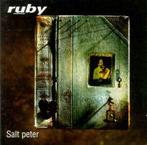 cd - Ruby - Salt Peter, Verzenden, Zo goed als nieuw