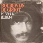Boudewijn de Groot - Ik Ben Ik / Buiten, Cd's en Dvd's, Vinyl | Pop, Gebruikt, Ophalen of Verzenden