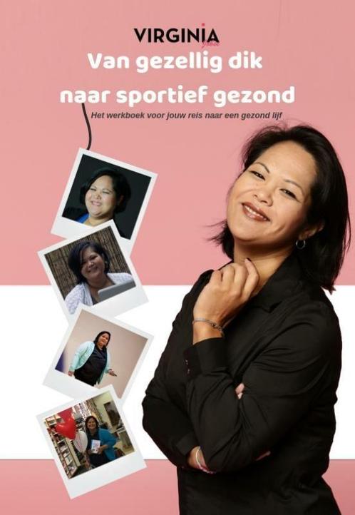 Van gezellig dik naar sportief gezond 9789065231406, Boeken, Gezondheid, Dieet en Voeding, Gelezen, Verzenden