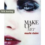 Makeup Met Marie Claire 9789085743828 J. Milgram, Verzenden, Zo goed als nieuw, J. Milgram