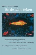 En de vis is teken - Frans Berkelmans - 9789056253318 - Hard, Boeken, Gedichten en Poëzie, Verzenden, Nieuw