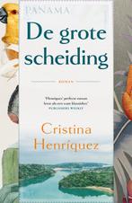 De grote scheiding 9789400517608 Cristina Henríquez, Verzenden, Zo goed als nieuw, Cristina Henríquez