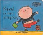 Karel In Het Vliegtuig 9789068226232 Liesbet Slegers, Boeken, Prentenboeken en Plaatjesalbums, Verzenden, Gelezen, Liesbet Slegers