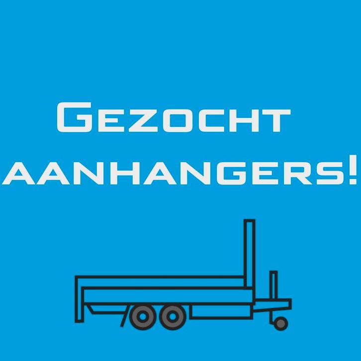 Gezocht aanhangers! Wij kopen alles, Auto diversen, Aanhangers en Bagagewagens, Nieuw