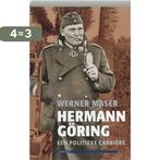 Hermann Goring 9789059113466 W. Maser, Boeken, Verzenden, Zo goed als nieuw, W. Maser