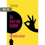 De burn-out bubbel 9789036827560 Wilmar Schaufeli, Boeken, Verzenden, Zo goed als nieuw, Wilmar Schaufeli