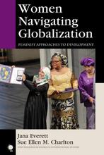 Women Navigating Globalization 9781442225770 Jana Everett, Boeken, Verzenden, Gelezen, Jana Everett