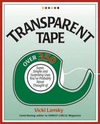Transparent Tape 9781931863322 Vicki Lansky, Verzenden, Gelezen, Vicki Lansky