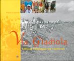 Via Gladiola 9789021545479 M. van Rotterdam, Verzenden, Zo goed als nieuw, M. van Rotterdam