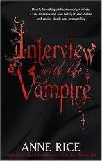 Interview with the Vampire (Vampire Chronicles 1)  An..., Boeken, Gelezen, Anne Rice, Verzenden