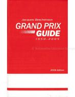 GRAND PRIX GUIDE 1950 - 2003 (2006 EDITION), Boeken, Auto's | Boeken, Nieuw, Author