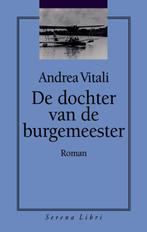 De Dochter Van De Burgemeester 9789076270432 Andrea Vitali, Gelezen, Andrea Vitali, Verzenden