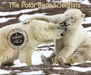Lourie, Peter : Polar Bear Scientists, The (Scientists i, Boeken, Overige Boeken, Gelezen, Verzenden