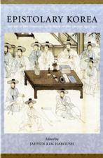 Epistolary Korea 9780231148030, Zo goed als nieuw