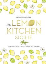 9789024594696 The Lemon Kitchen Sicilie | Tweedehands, Verzenden, Zo goed als nieuw, Jadis Schreuder
