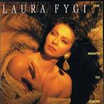 cd - Laura Fygi - The Lady Wants To Know, Verzenden, Zo goed als nieuw