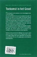 Toekomst in het groot 9789053560167, Verzenden, Gelezen