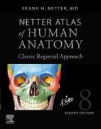 9780323793735 Netter Atlas of Human Anatomy: Classic Regi..., Boeken, Verzenden, Nieuw, Frank Netter
