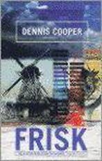 Frisk 9781852422783 Dennis. Cooper, Verzenden, Gelezen, Dennis. Cooper
