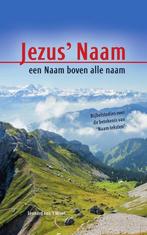 Jezusnaam, een naam boven alle naam 9789086031061, Boeken, Verzenden, Zo goed als nieuw, Van 'T Leonard Wout