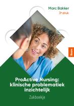 ProActive Nursing: zakboekje, 9789024439409, Verzenden, Zo goed als nieuw, Studieboeken