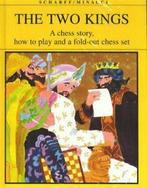 The two kings: a chess story by Paul Scharff (Book), Gelezen, Paul Scharff, Verzenden