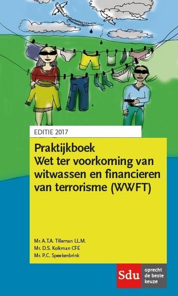 Wet ter voorkoming van witwassen en financiere 9789012402194, Boeken, Economie, Management en Marketing, Zo goed als nieuw, Verzenden