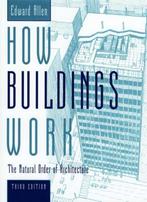 How Buildings Work 9780195161984 Edward Allen, Verzenden, Zo goed als nieuw, Edward Allen