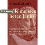 Alle mensen heten Janus 9789035136144 André Klukhuhn, Verzenden, Gelezen, André Klukhuhn