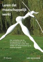 Leren dat maatschappelijk werkt 9789059727168, Boeken, Filosofie, Zo goed als nieuw