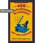 400 managementwijsheden met een knipoog 9789025421311, Boeken, Verzenden, Zo goed als nieuw, Pieter K. Jagersma
