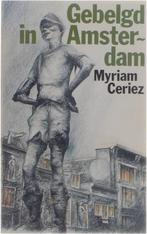Gebelgd in amsterdam 9789022308431 Ceriez, Verzenden, Gelezen, Ceriez