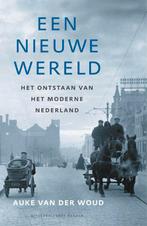 Een nieuwe wereld 9789035140400 Auke van der Woud, Verzenden, Gelezen, Auke van der Woud