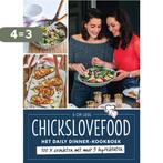 CHICKSLOVEFOOD - Het daily dinner kookboek 9789000359448, Verzenden, Zo goed als nieuw, Elise Gruppen