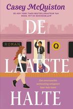 9789020542585 De laatste halte | Tweedehands, Boeken, Verzenden, Zo goed als nieuw, Casey Mcquiston