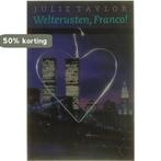 Welterusten, Franco ! 9789029548243 J. Taylor, Boeken, Verzenden, Gelezen, J. Taylor