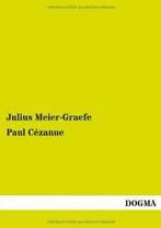 Paul Cezanne.by Meier-Graefe, Julius New   ., Zo goed als nieuw, Meier-Graefe, Julius, Verzenden