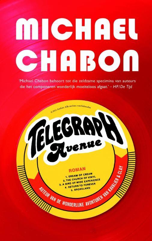 Telegraph Avenue 9789041424259 Michael Chabon, Boeken, Romans, Gelezen, Verzenden