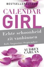 Calendar Girl 3 -   Echte schoonheid zit vanbinnen -, Gelezen, Audrey Carlan, Verzenden