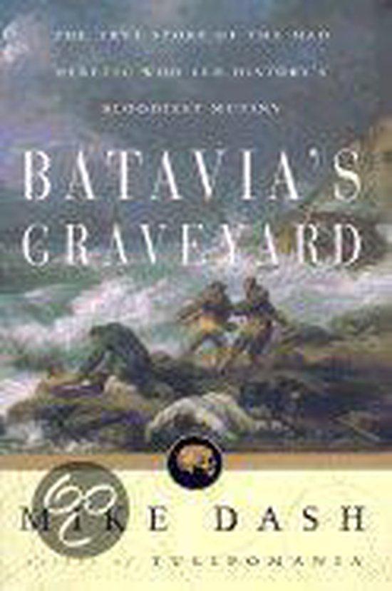 Batavias Graveyard 9780609607664 Mike Dash, Boeken, Taal | Engels, Gelezen, Verzenden
