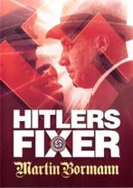 dvd film - Hitlers Fixer - Martin Bormann - Hitlers Fixer..., Verzenden, Zo goed als nieuw