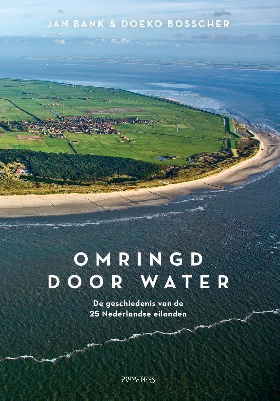 Omringd door water 9789044637977 Jan Bank, Boeken, Geschiedenis | Wereld, Zo goed als nieuw, Verzenden