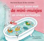 Lekker lezen met de mini-muisjes en andere verhaaltjes, Verzenden, Gelezen, Marianne Busser & Ron Schröder