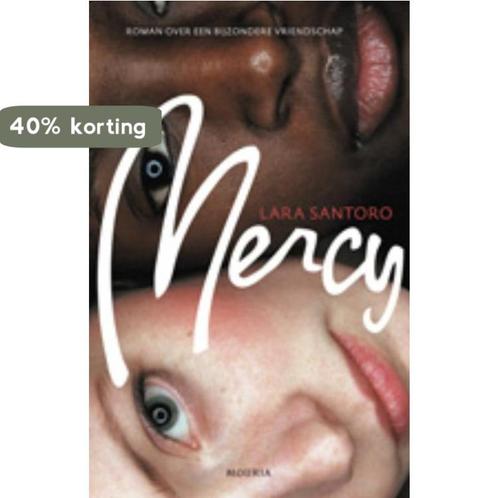 Mercy 9789045801865 Lara Santoro, Boeken, Romans, Zo goed als nieuw, Verzenden